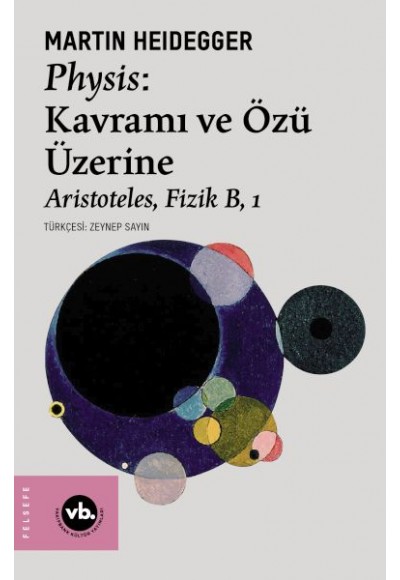 Physis: Kavramı ve Özü Üzerine