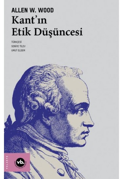 Kant'ın Etik Düşüncesi