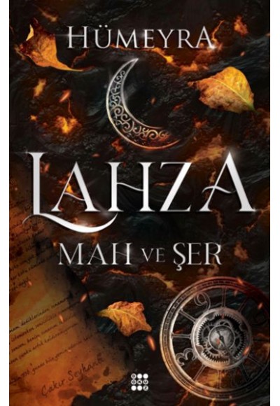 Lahza 1 - Mah Ve Şer (Ciltli)