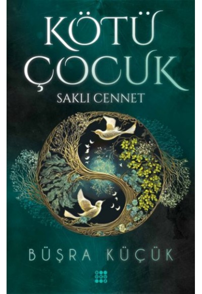 Kötü Çocuk 4 – Saklı Cennet