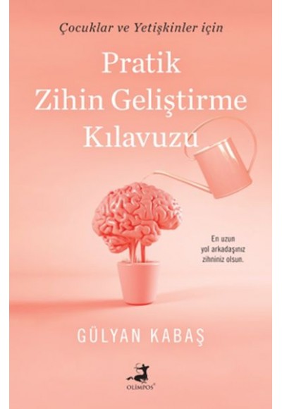 Pratik Zihin Geliştirme Kılavuzu