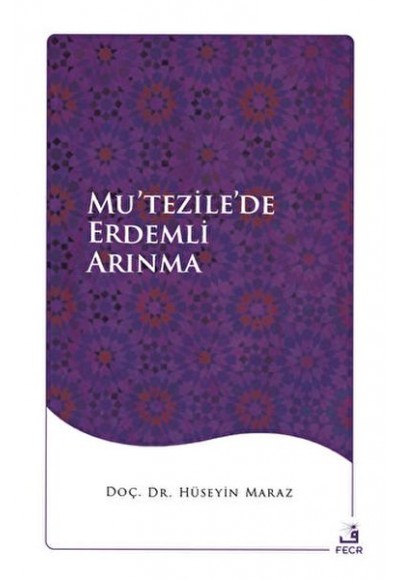 Mu’tezile’de Erdemli Arınma