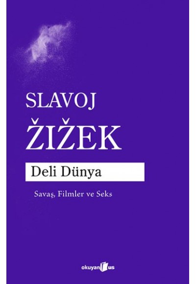 Deli Dünya Savaş, Filmler ve Seks