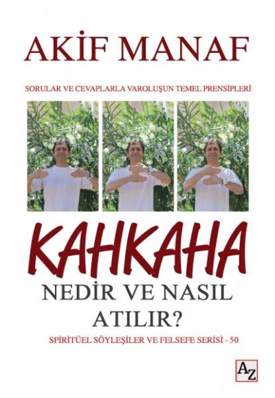 Kahkaha Nedir ve Nasıl Atılır?