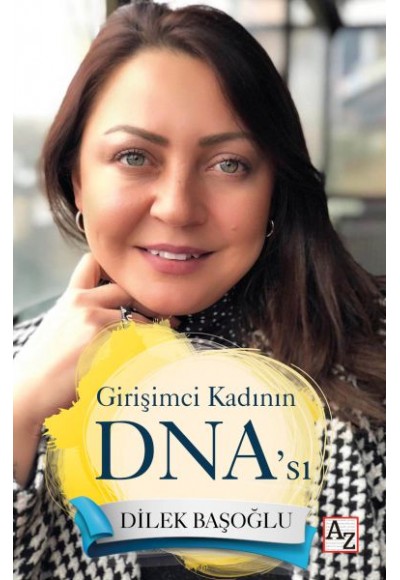 Girişimci Kadının DNA’sı