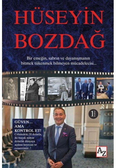 Hüseyin Bozdağ  Güven… Ama Kontrol Et!