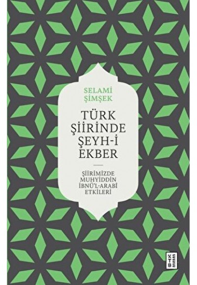 Türk Şiirinde Şeyh-i Ekber