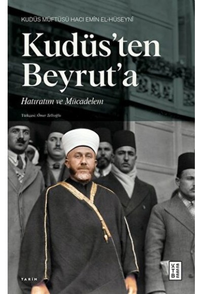 Kudüs'ten Beyrut'a