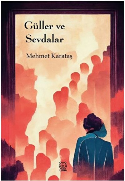 Güller ve Sevdalar