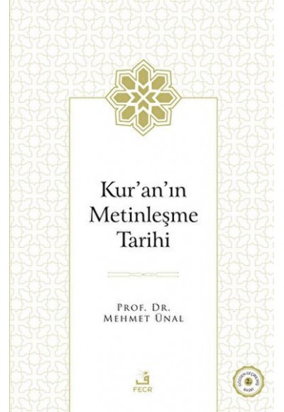 Kur'an'ın Metinleşme Tarihi