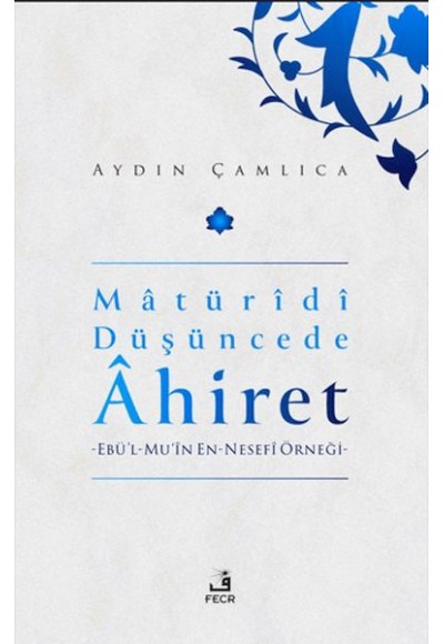 Maturidi Düşüncede Ahiret