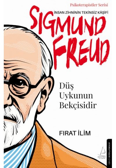 Düş Uykunun Bekçisidir-Sigmund Freud