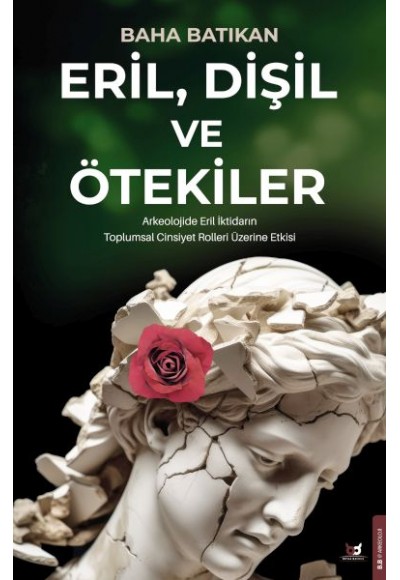 Eril, Dişil ve Ötekiler