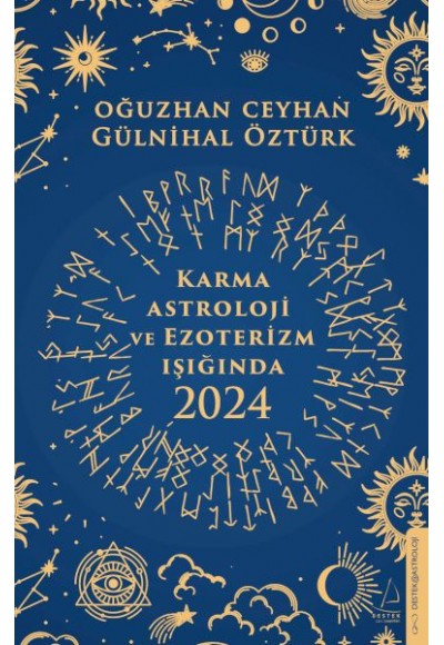 Karma Astroloji ve Ezoterizm Işığında 2024