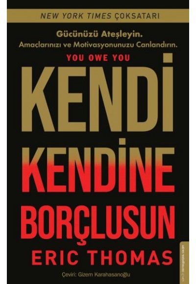 Kendi Kendine Borçlusun