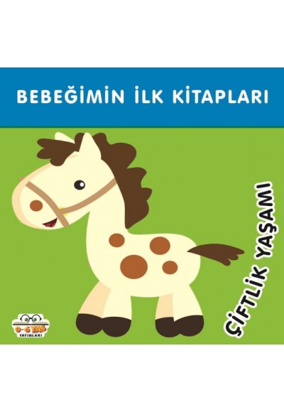 Bebeğimin İlk Kitapları Çiflik Yaşamı