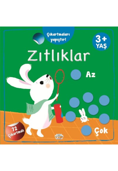 Çıkartmaları Yapıştır-Zıtlıklar (Az-Çok)