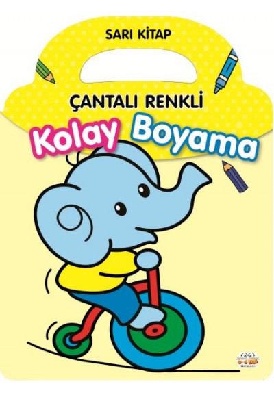 Çantalı Renkli Kolay Boyama- Sarı Kitap