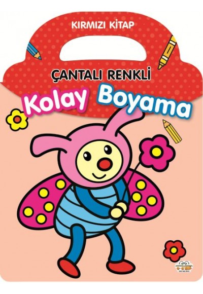 Çantalı Renkli Kolay Boyama- Kırmızı Kitap