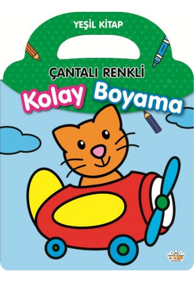 Çantalı Renkli Kolay Boyama- Yeşil Kitap