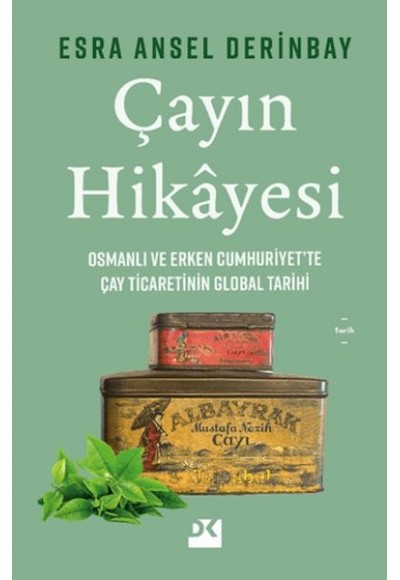 Çayın Hikayesi