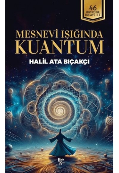 Mesnevi Işığında Kuantum