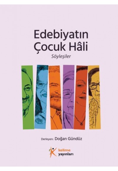 Edebiyatın Çocuk Hâli, Söyleşiler