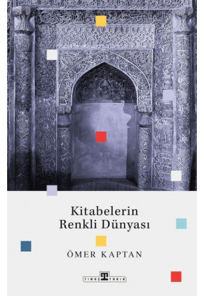 Kitabelerin Renkli Dünyası