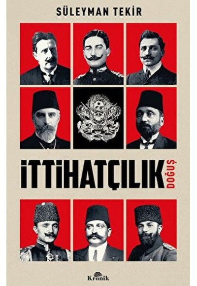 İttihatçılık - Doğuş