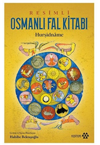 Resimli Osmanlı Fal Kitabı