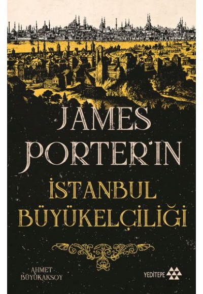 James Porter’ın İstanbul Büyükelçiliği