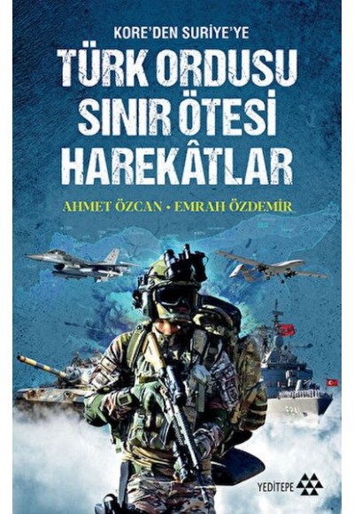 Türk Ordusu Sınır Ötesi Harekatları