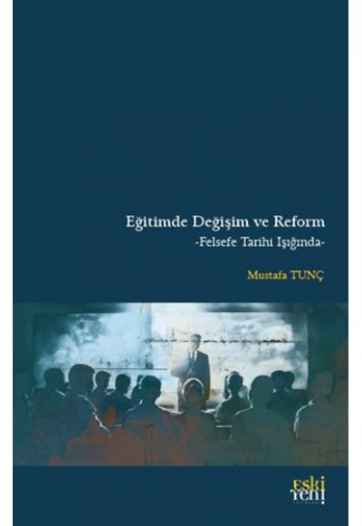 Eğitimde Değişim ve Reform