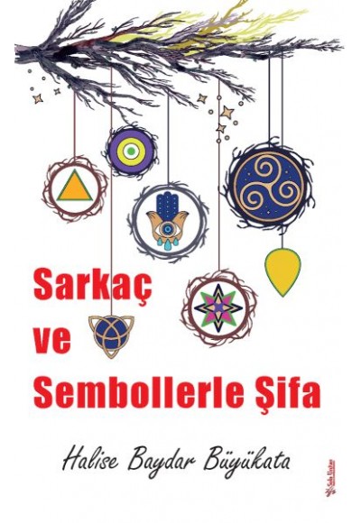 Sarkaç ve Sembollerle Şifa