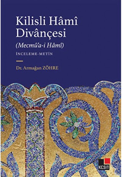 Kilisli Hami Divançesi