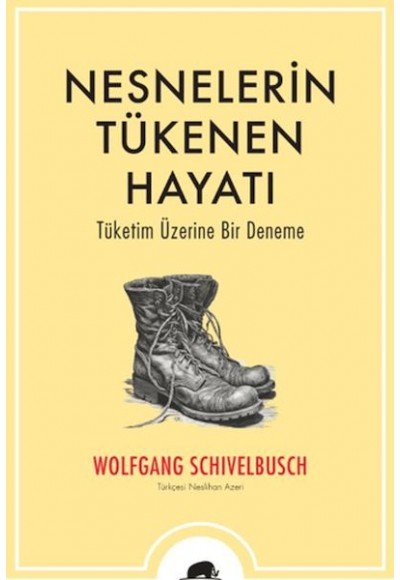 Nesnelerin Tükenen Hayatı