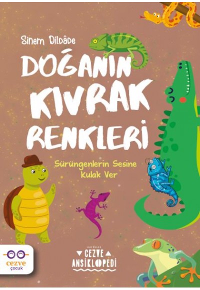 Doğanın Kıvrak Renkleri – Cezve Ansiklopedi