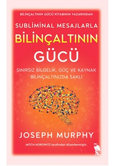 Subliminal Mesajlarla Bilinçaltının Gücü