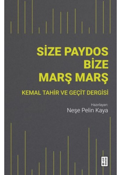 Size Paydos Bize Mars¸ Mars¸