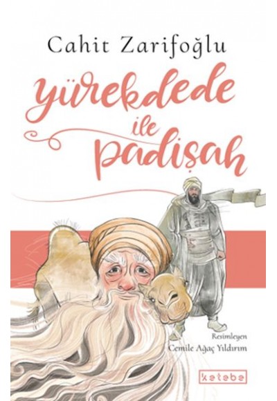 Yürekdede ile Padişah