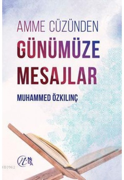 Amme Cüzünden Günümüze Mesajlar