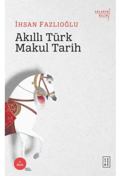 Akıllı Türk Makul Tarih