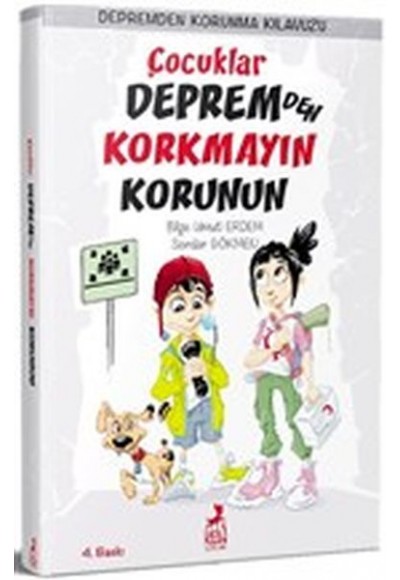 Çocuklar Depremden Korkmayın Korunun - Depremden Korunma Kılavuzu