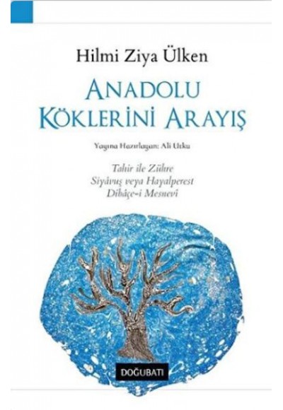 Anadolu Köklerini Arayış