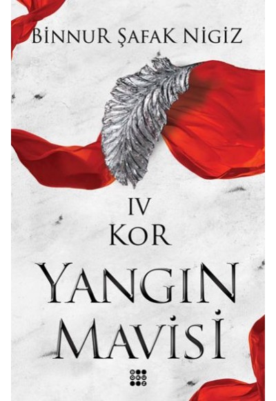 Kor - Yangın Mavisi Serisi 4