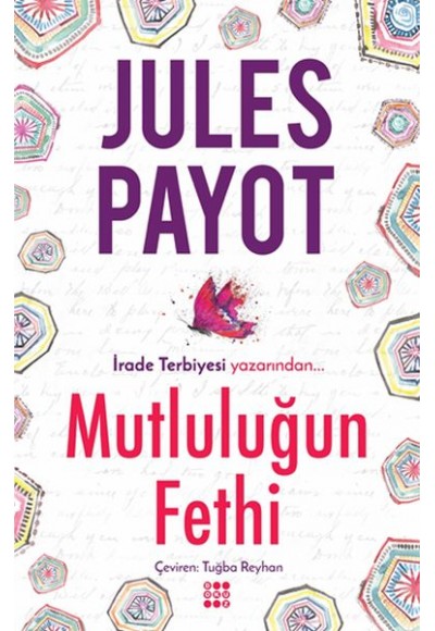 Mutluluğun Fethi