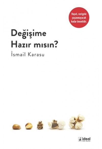 Değişime Hazır Mısın ?