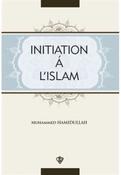 Initiation A L'Islam