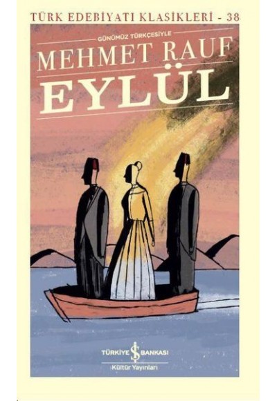 Eylül - Türk Edebiyatı Klasikleri