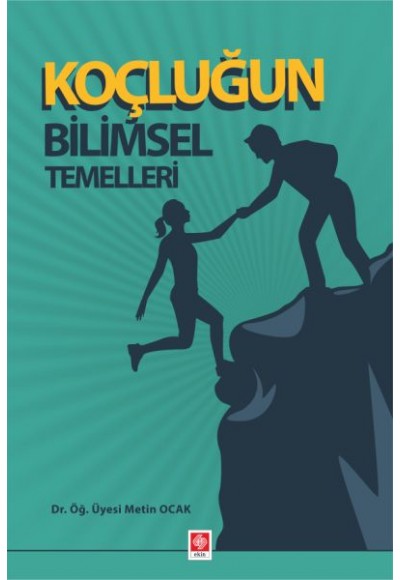 Koçluğun Bilimsel Temelleri